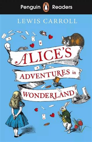 Penguin Readers Level 2 Alice's Adventures in Wond