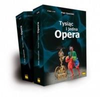 Tysiąc i jedna opera. Tom 1-2. KOMPLET