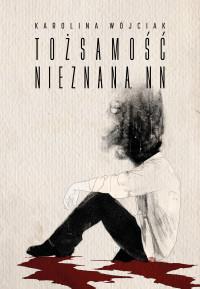 TOŻSAMOŚĆ NIEZNANA NN
