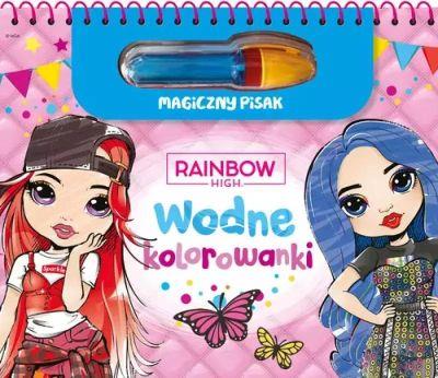 RAINBOW HIGH. WODNE KOLOROWANKI. MAGICZNY PISAK