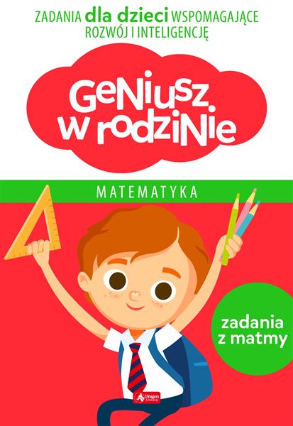 GENIUSZ W RODZINIE. MATEMATYKA WYDANIE 2019