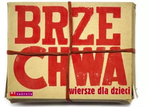 Brzechwa. Wiersze dla dzieci