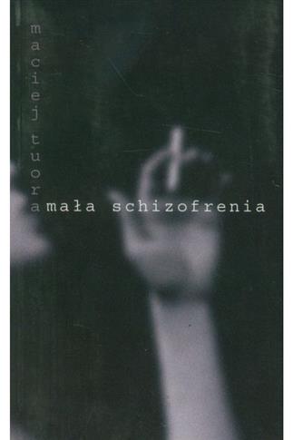 Mała schizofrenia