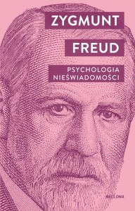 Psychologia nieświadomości. Wielcy humaniści