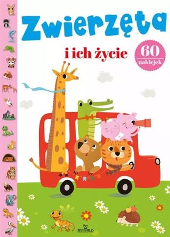 ZWIERZĘTA I ICH ŻYCIE