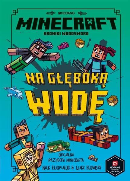 MINECRAFT. NA GŁĘBOKĄ WODĘ