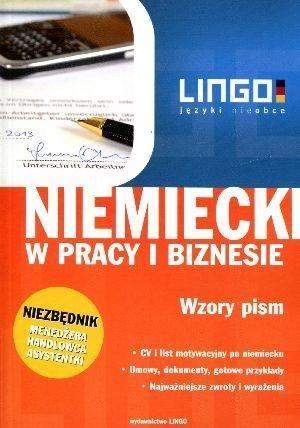 Niemiecki w pracy i biznesie. Wzory pism