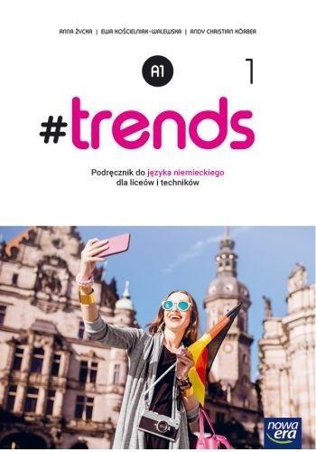 #TRENDS 1. JĘZYK NIEMIECKI. POZIOM A1. PODRĘCZNIK