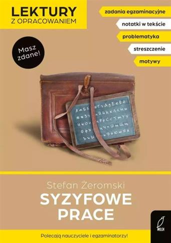 SYZYFOWE PRACE. LEKTURY Z OPRACOWANIEM
