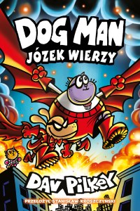 Józek wierzy. Dogman. Tom 14