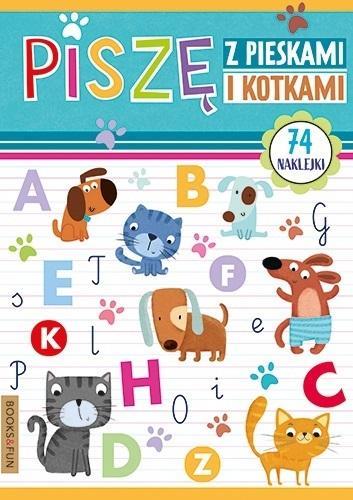 PISZĘ Z PIESKAMI I KOTKAMI