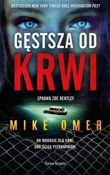 GĘSTSZA OD KRWI