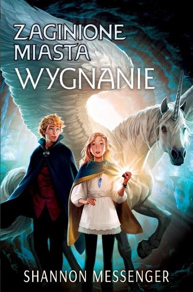 Zaginione miasta. Tom 2. Wygnanie