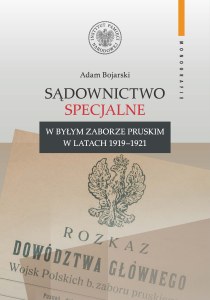 Sądownictwo specjalne w byłym zaborze pruskim w latach 1919–1921