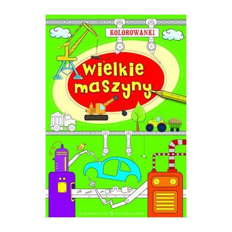 KOLOROWANKI A4 WIELKIE MASZYNY