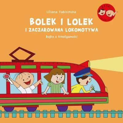 Bolek i Lolek i zaczarowana lokomotywa.