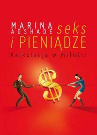 SEKS I PIENIĄDZE KALKULACJA W MIŁOŚCI
