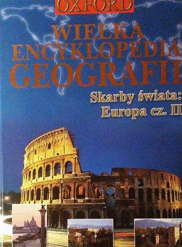 Encyklopedia geografii Skarby świata: Europa cz.2