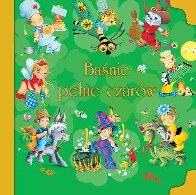 BAŚNIE PEŁNE CZARÓW