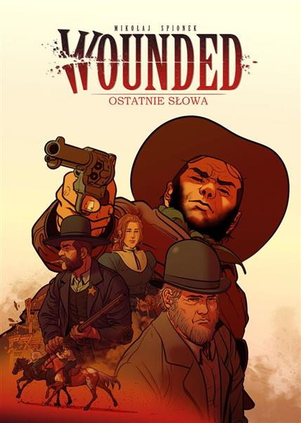 WOUNDED. TOM 2. OSTATNIE SŁOWA