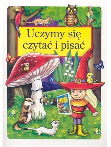 UCZYMY SIE CZYTAĆ I PISAĆ