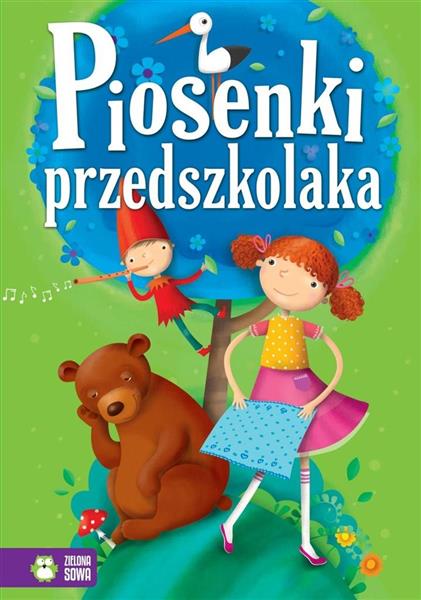 PIOSENKI PRZEDSZKOLAKA