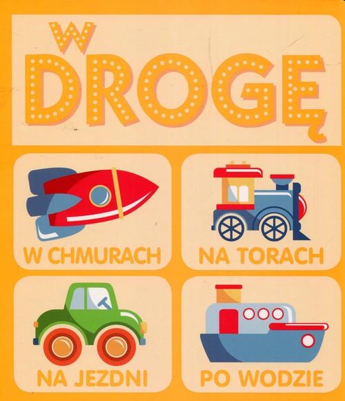 W DROGĘ