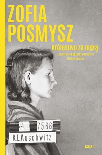 KRÓLESTWO ZA MGŁĄ. Z AUTORKĄ PASAŻERKI ROZMAWIA MI
