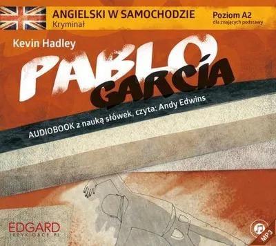 Angielski w samochodzie. Kryminał. Pablo García
