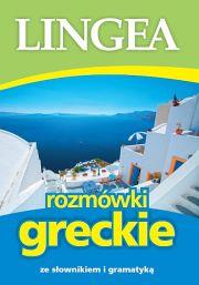 ROZMÓWKI GRECKIE ZE SŁOWNIKIEM I GRAMATYKĄ