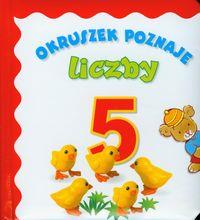 OKRUSZEK POZNAJE LICZBY