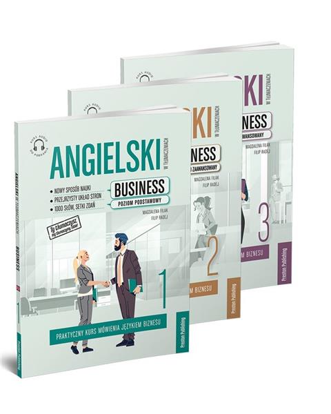 ANGIELSKI W TŁUMACZENIACH. BUSINESS, CZĘŚCI 1-3