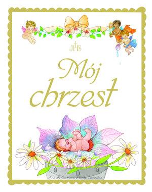 MÓJ CHRZEST