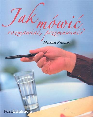 Jak mówć, rozmawiać, przemawiać