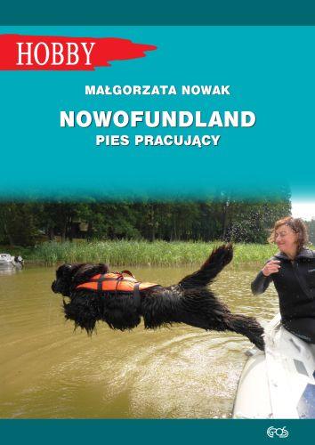 NOWOFUNDLAD PIES PRACUJĄCY