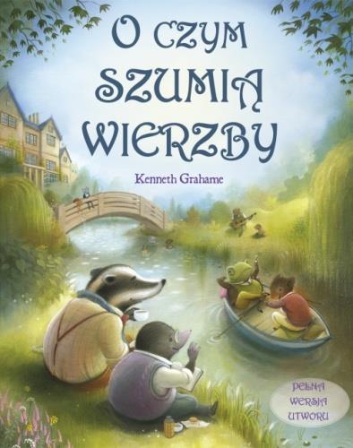 O CZYM SZUMIĄ WIERZBY