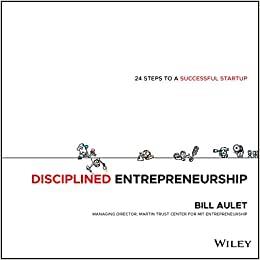 DISCIPLINED ENTREPRENEURSHIP: 24 STEPS TO A SUCCES