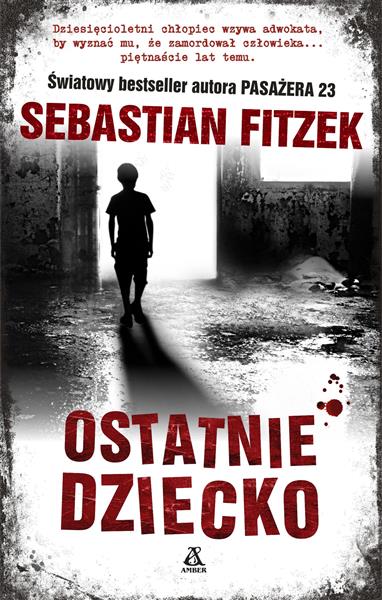 OSTATNIE DZIECKO