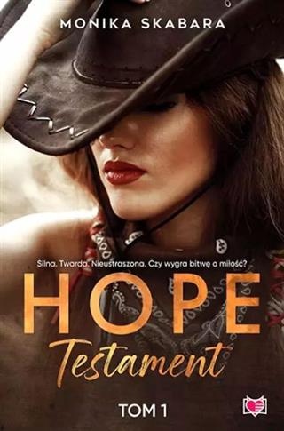 HOPE. TESTAMENT. TOM 1
