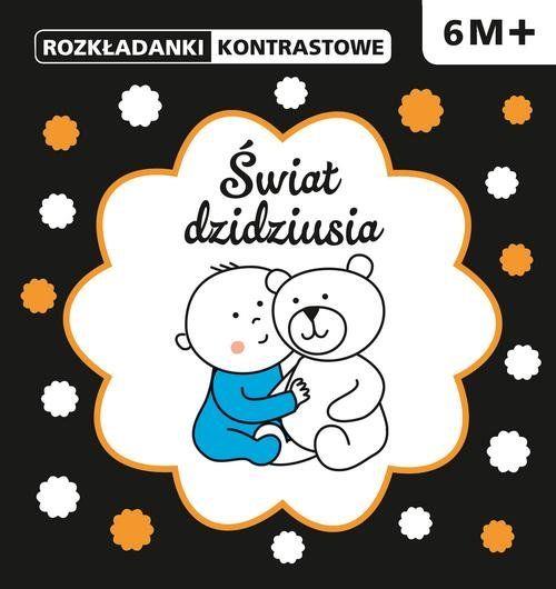 ROZKŁADANKI KONTRASTOWE. ŚWIAT DZIDZIUSIA