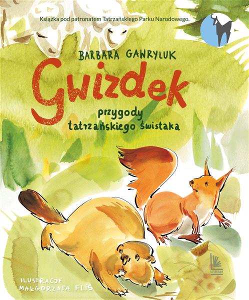 GWIZDEK. PRZYGODY TATRZAŃSKIEGO ŚWISTAKA