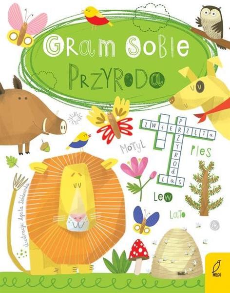 GRAM SOBIE. PRZYRODA