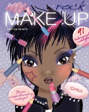 MAKE UP ROCK