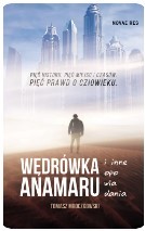 WĘDRÓWKA ANAMARU I INNE OPOWIADANIA