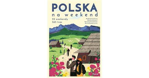 POLSKA NA WEEKEND..