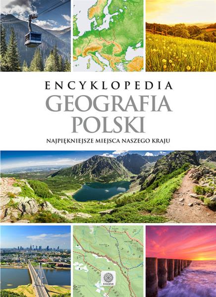 ENCYKLOPEDIA. GEOGRAFIA POLSKI