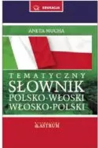 Słownik tematyczny polsko-włoski br nowe
