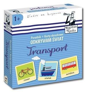 KAPITAN NAUKA  ODKRYWAM ŚWIAT TRANSPORT