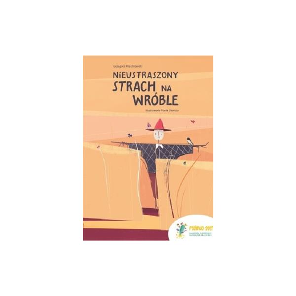 NIEUSTRASZONY STRACH NA WRÓBLE