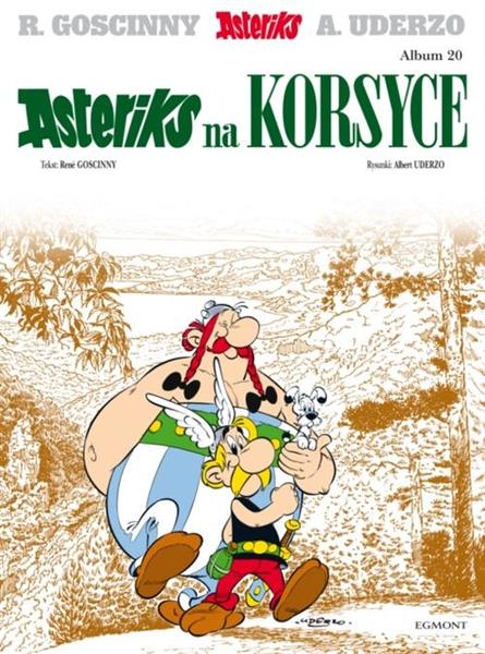 ASTERIKS. TOM 20. ASTERIKS NA KORSYCE